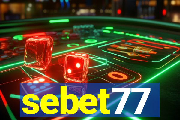 sebet77