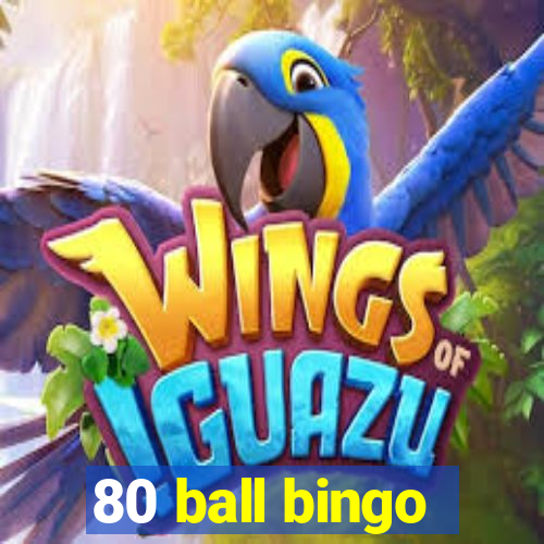 80 ball bingo