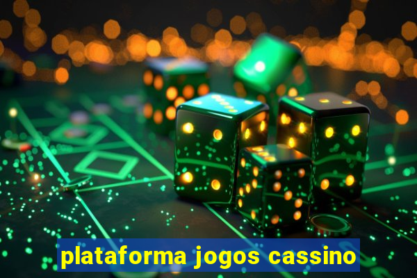 plataforma jogos cassino