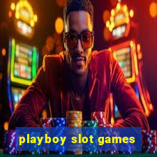 playboy slot games