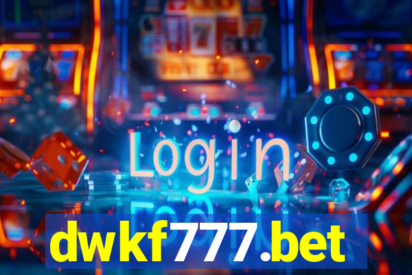 dwkf777.bet