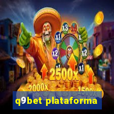 q9bet plataforma