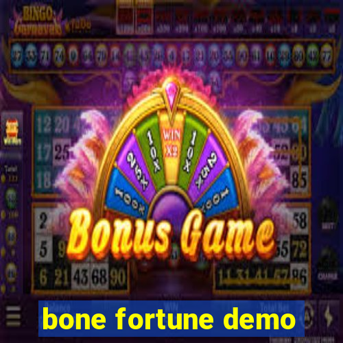 bone fortune demo