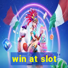 win at slot