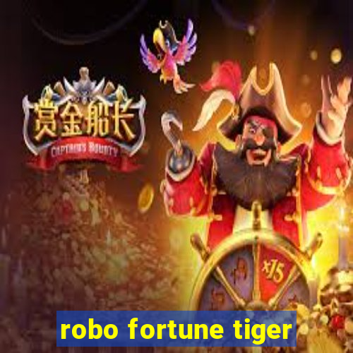 robo fortune tiger