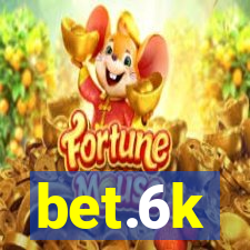 bet.6k