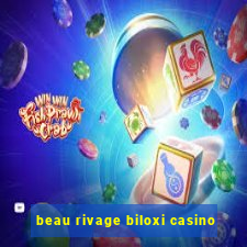 beau rivage biloxi casino