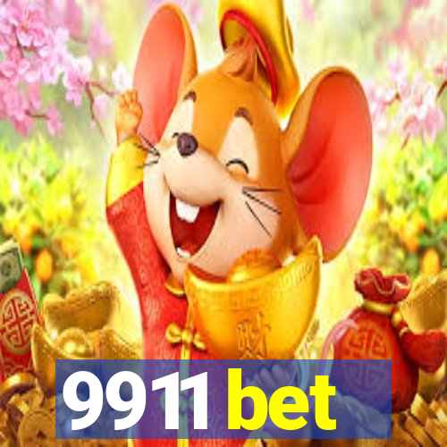 9911 bet