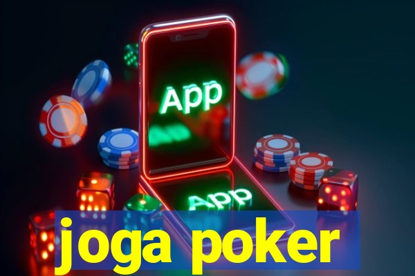 joga poker