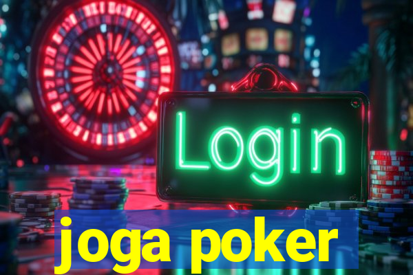 joga poker