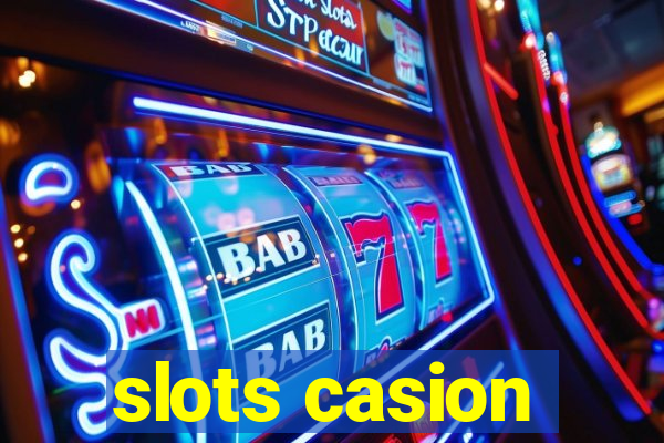 slots casion