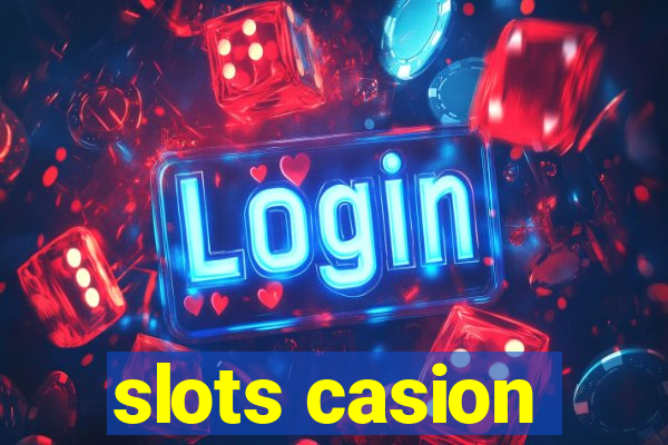 slots casion