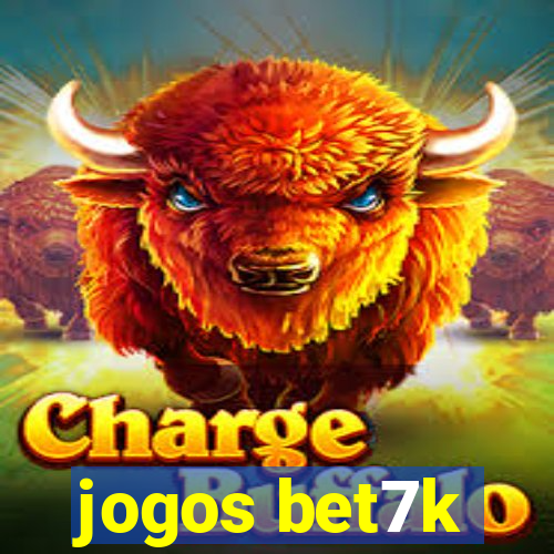 jogos bet7k