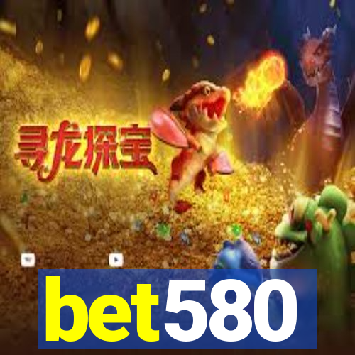 bet580