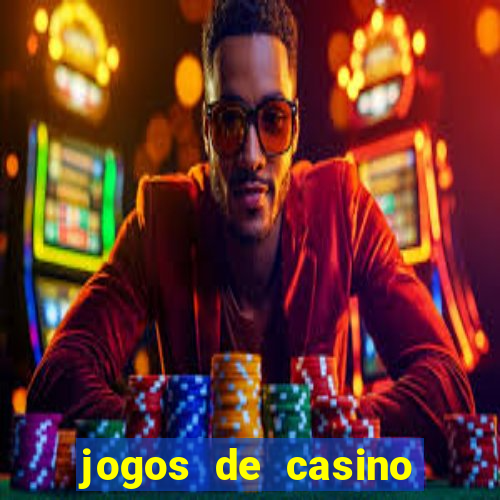 jogos de casino grátis máquinas