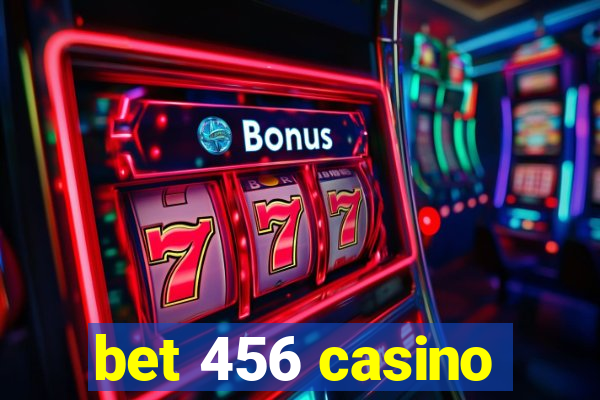 bet 456 casino