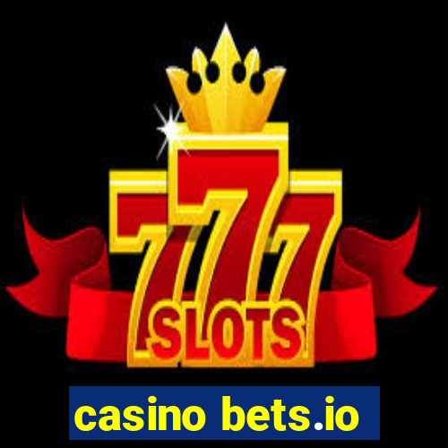 casino bets.io