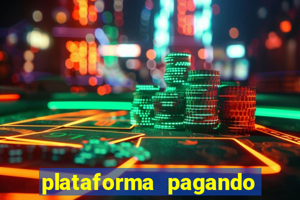 plataforma pagando no cadastro slot