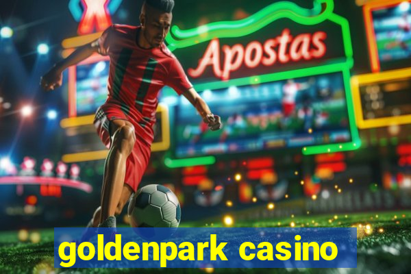 goldenpark casino