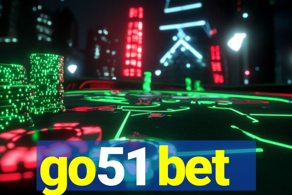 go51 bet