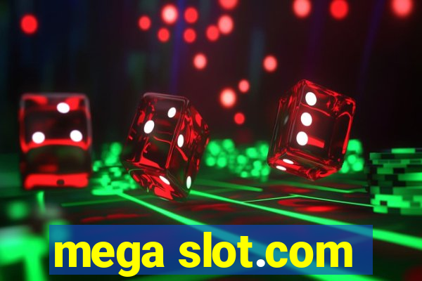 mega slot.com