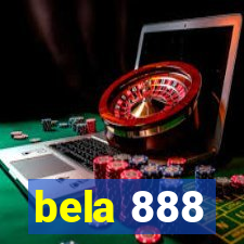 bela 888