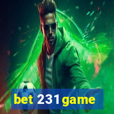 bet 231 game