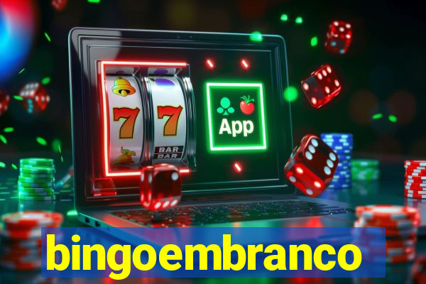 bingoembranco