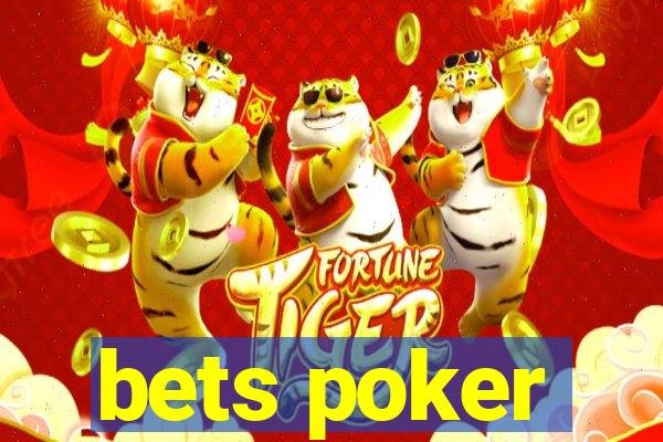 bets poker