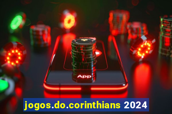 jogos.do.corinthians 2024