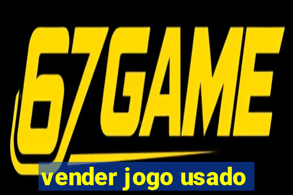 vender jogo usado