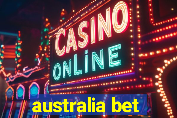 australia bet