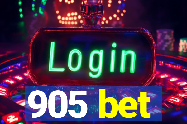 905 bet