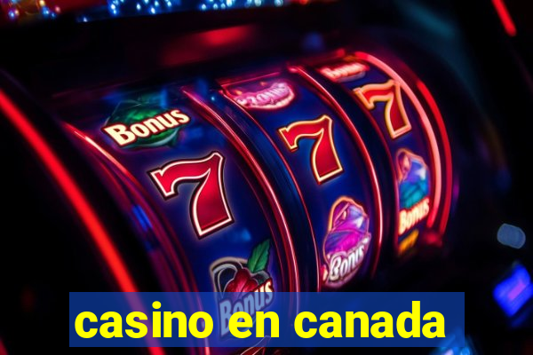 casino en canada