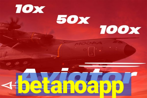 betanoapp