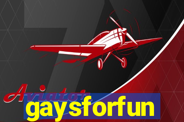 gaysforfun