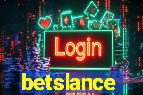 betslance