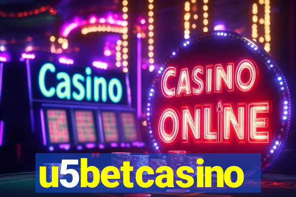 u5betcasino