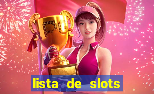 lista de slots interessantes sem rodadas grátis brasil