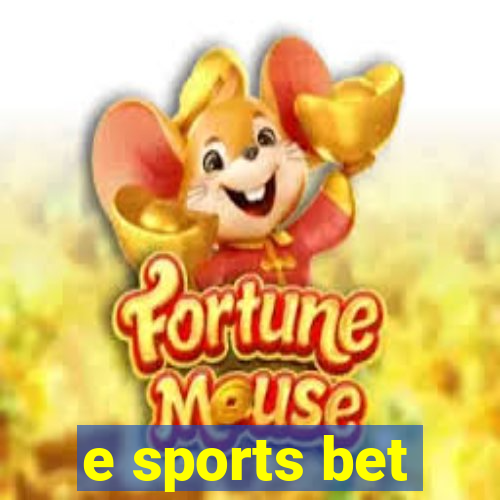 e sports bet