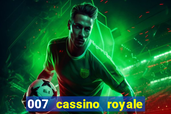 007 cassino royale download dublado avi