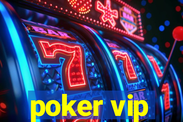 poker vip