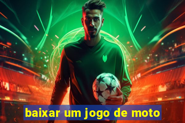 baixar um jogo de moto