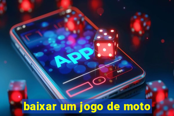 baixar um jogo de moto