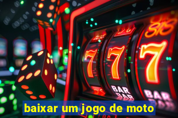 baixar um jogo de moto