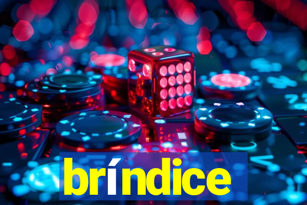 bríndice