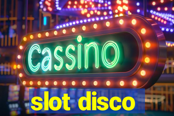 slot disco