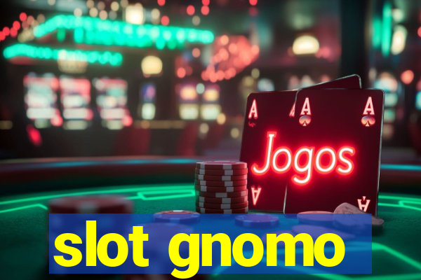 slot gnomo