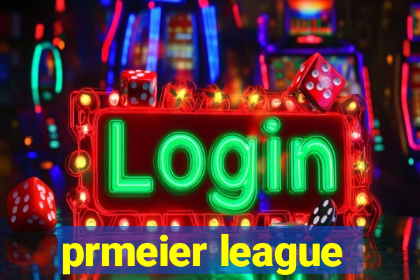 prmeier league