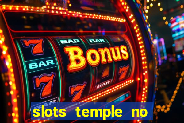 slots temple no deposit bonus